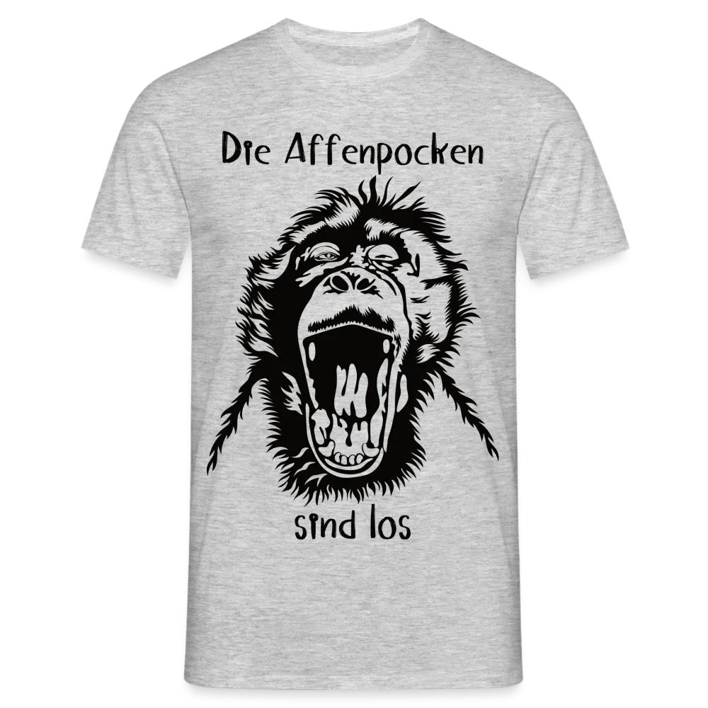 Affenpocken Shirt die Affenpocken sind los Lustiges Sarkasmus T-Shirt